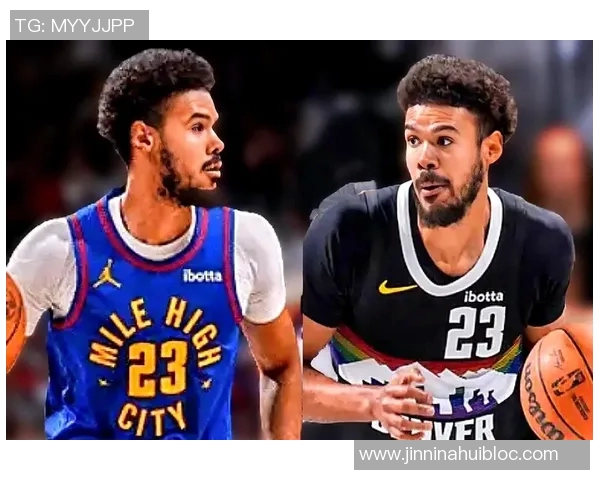 名嘴分析卡梅隆约翰逊技能与小波特相似掘金有望追赶雷霆